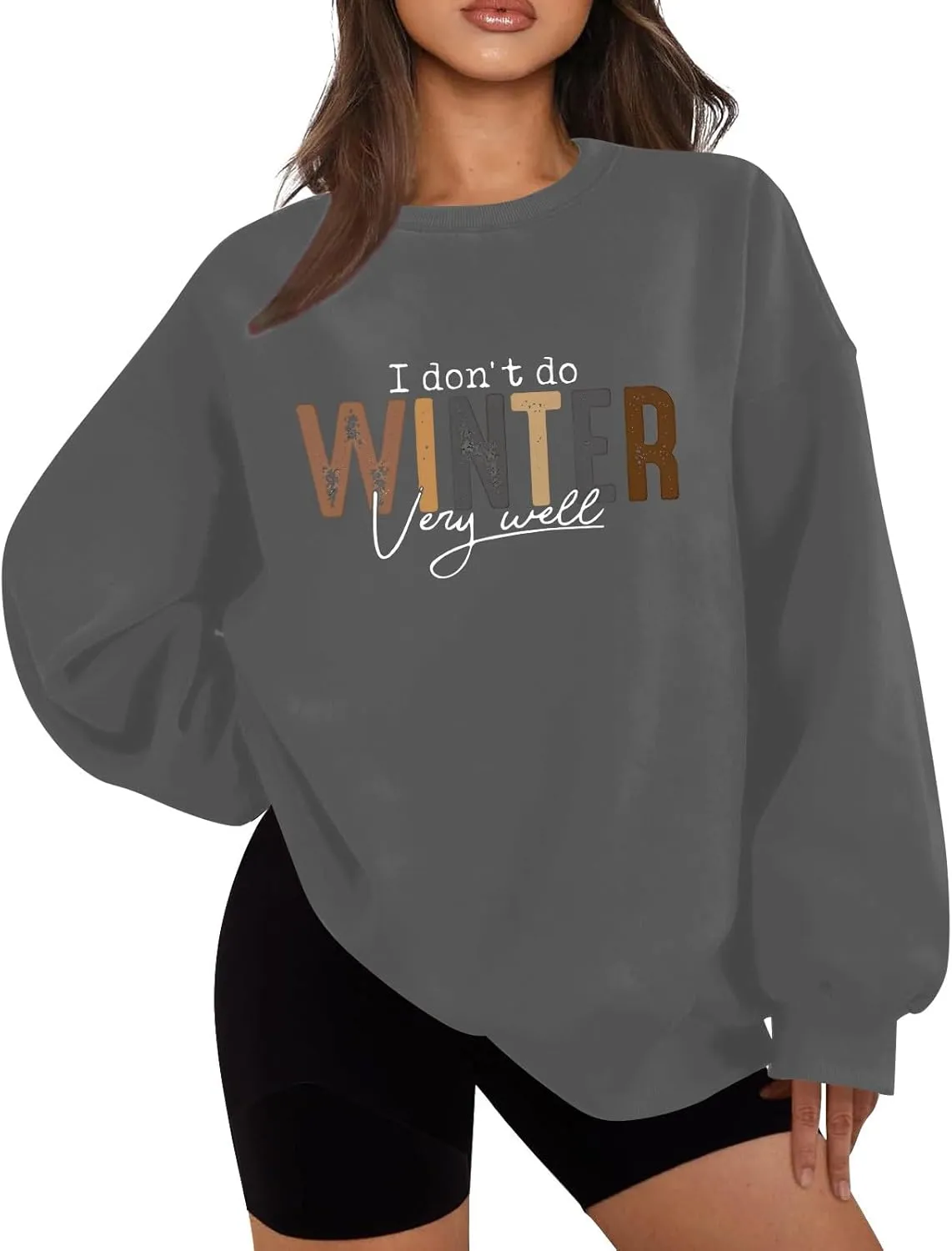 I Don't Do Winter Very Well Sweatshirts For Women Cute Graphic Crewneck Pullover Tops Casual Long Sleeve Shirts