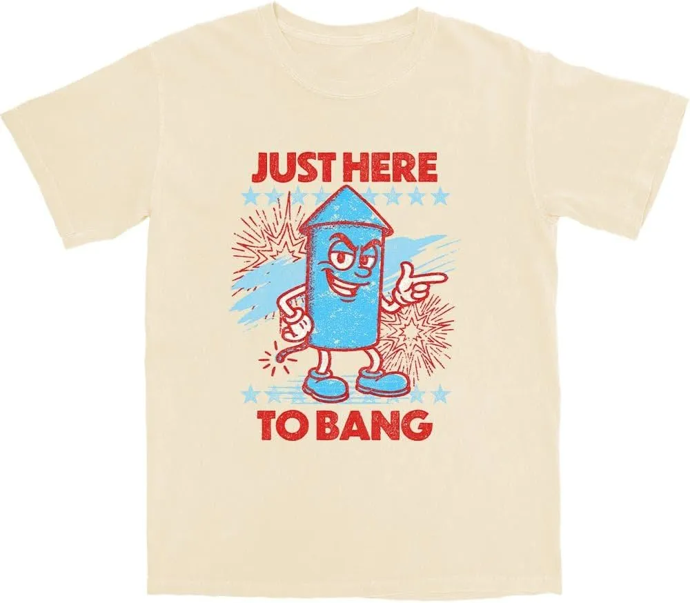 Just Here to Bang T Shirt Trendy Novelty Short Sleeve Tee T Shirt for Men & Women, Soft Material