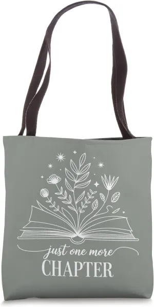 Just One More Chapter Bookish Reading Botanical Dusty Sage Tote Bag
